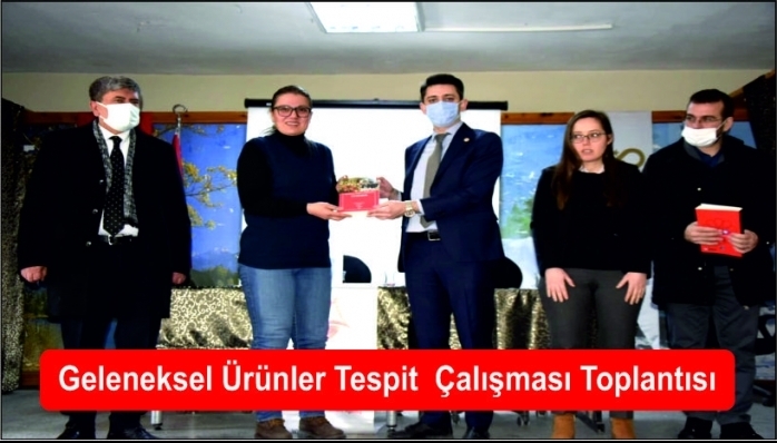 Geleneksel Ürünler Tespit  Çalışması Toplantısı