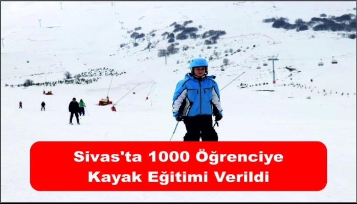 Sivas'ta 1000 öğrenciye kayak eğitimi verildi